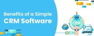 CRM Software Simplified