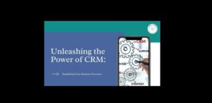 Unleashing the Power of CRM